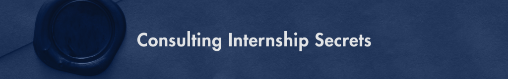 consulting-internship-secrets-caseinterview